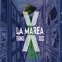 La Marea (Explicit)