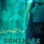 Dominate (feat. Lil MaseDrop)
