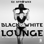 Black & White Lounge - a Unique Chillout Blend