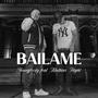 BAILAME (feat. Mathias Flight)