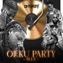 Oleku Party (Mix)