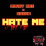 Hate Me (feat. Dream) [Explicit]