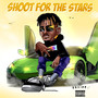 Shoot for the Stars (Explicit)