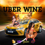 Uber Wine (Explicit)