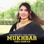 Mukhbar Tera Gaon Ka