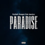 PARADISE (Explicit)