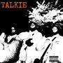 TALKIE (Explicit)