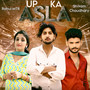 Up Ka Asla (Explicit)