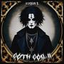 Goth God 2 (Explicit)