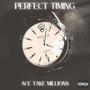 Perfect Timing (Explicit)