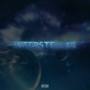 Interstellar (The Take off Edition) [Explicit]