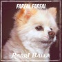 Fareal Fareal (Explicit)