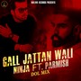 Gal Jattan Wali (Dol Mix)