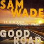 Good Road (feat. Benjamin 