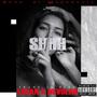 Shhh (feat. Nevulah) [Explicit]