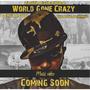 World Gon Crazy (feat. E The Poet-Emcee) [Explicit]