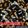 Money (feat. Zoki Productionz)