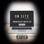 On Site (feat. Breeze Dta) [Explicit]