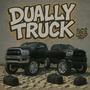 Dually Truck (feat. Bobby Obama & Pumpfakepeezy) [Explicit]