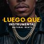 ¿Luego Que? (Instrumental)