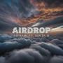 AIRDROP (feat. YGRami) [Explicit]