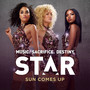 Sun Comes Up (From “Star (Season 1)