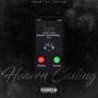 Heaven Callin (Explicit)