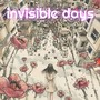 invisible days