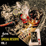 Special Reserve, Vol. 2