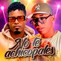 No Te Achicopales (feat. Tlc Dayan)