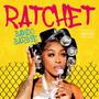 Ratchet (Explicit)