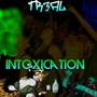 Intoxication