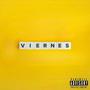VIERNES (feat. Jarod) [Explicit]