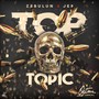 Top Topic (Explicit)