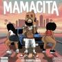 Mamacita (Radio Edit) [Explicit]