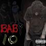 Baby 10 (Explicit)