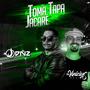 TOMA TAPA (feat. DNZ MUSIC) [JACARE, rádio mix]