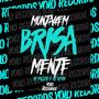 MONTAGEM BRISAMENTE