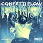 Confetti Flow (Explicit)