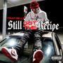 Still Got The Recipe (Explicit)