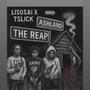 The Reap (feat. Tslick ) [Explicit]