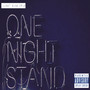 One Night Stand (Explicit)