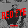 Red Eye