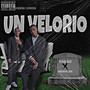 Un Velorio (Explicit)