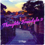 Thoughts (Freestyle 3) [Explicit]