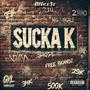 SuckaK (Explicit)