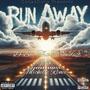 RunAway (feat. Michelle Renee) [Explicit]