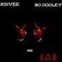 S.O.B (feat. BG Dooley) [Explicit]