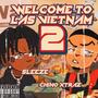 Welcome to Las Vietnam 2 (Explicit)