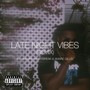 Late Night Vibes (Remix) [Explicit]